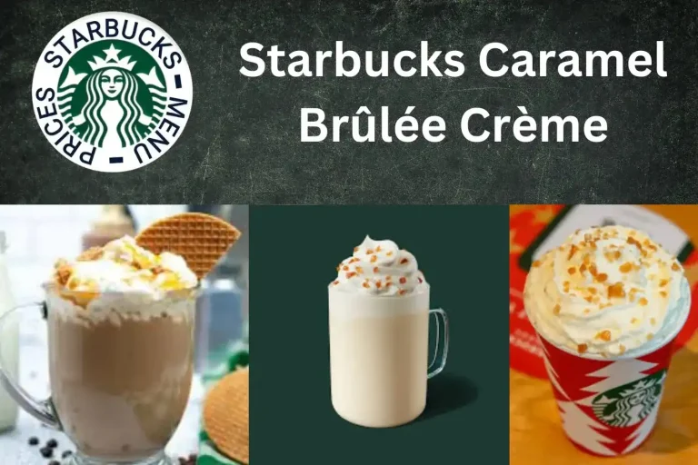 Starbucks Caramel Brûlée Crème Price