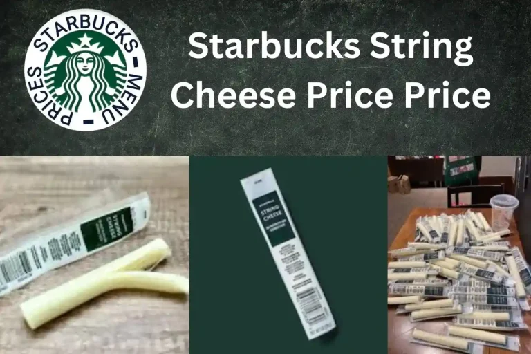 Starbucks String Cheese Price